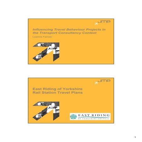 Influencing travel behaviour projects - transport consultancy context