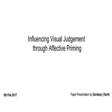 Influencing visual judgement through affective priming