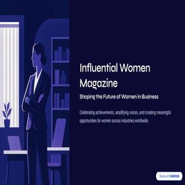 Influential Women Magazine: Shaping the Future of Women in Business | PDF