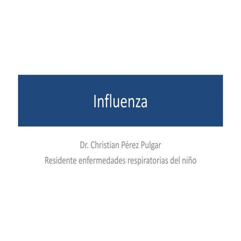 Influenza