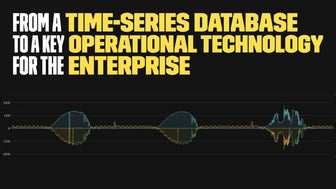 From a Time-Series Database to a Key Operational Technology for the Enterprise