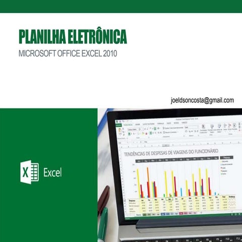 Informática Básica - Planilha Eletronica - Microsoft Excel 2010