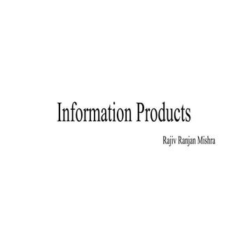 information products and types ppt   .pptx