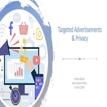 Targeted Advertisements & Privacy | PPTX