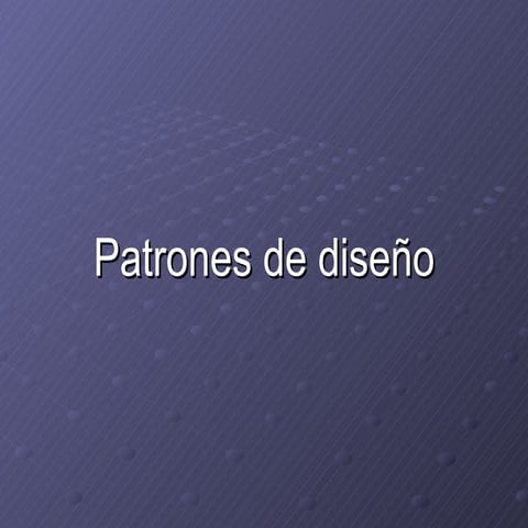 Patrones de diseño - Daniel E. Jaramillo