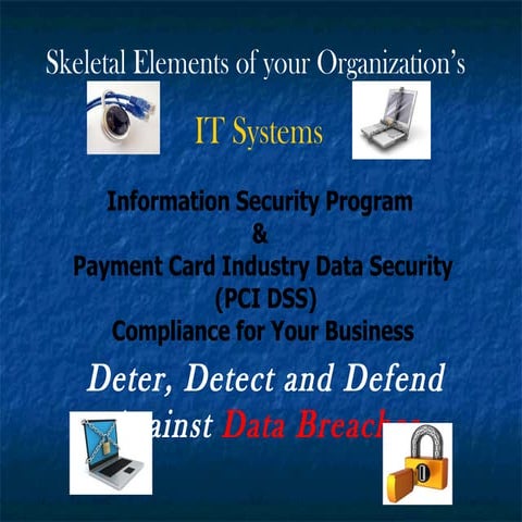 Information Security Program &amp; PCI Compliance Planning for your Business