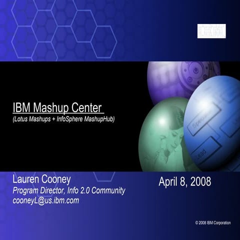 Info 2.0 and IBM Mashup Center