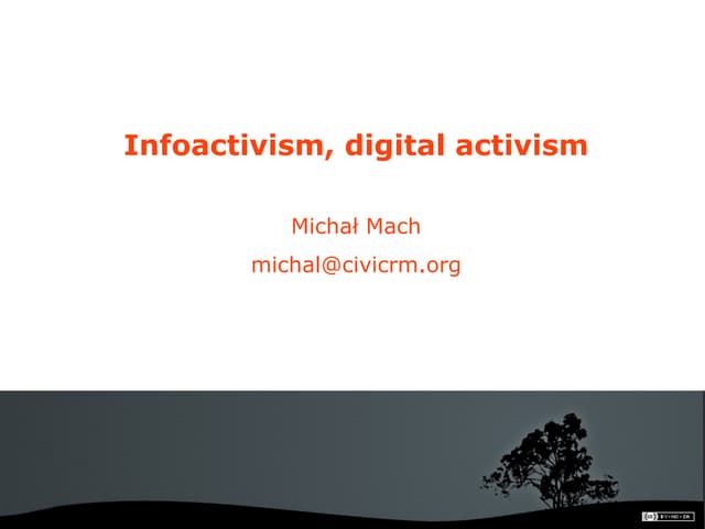Infoactivism - Michł Mach