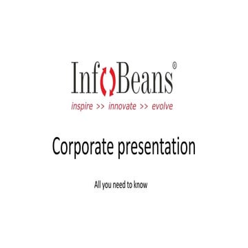 InfoBeans corporate presentation for slideshare