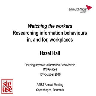 Watching the workers: researching i...