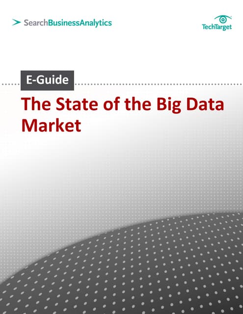 The state of the Big Data market