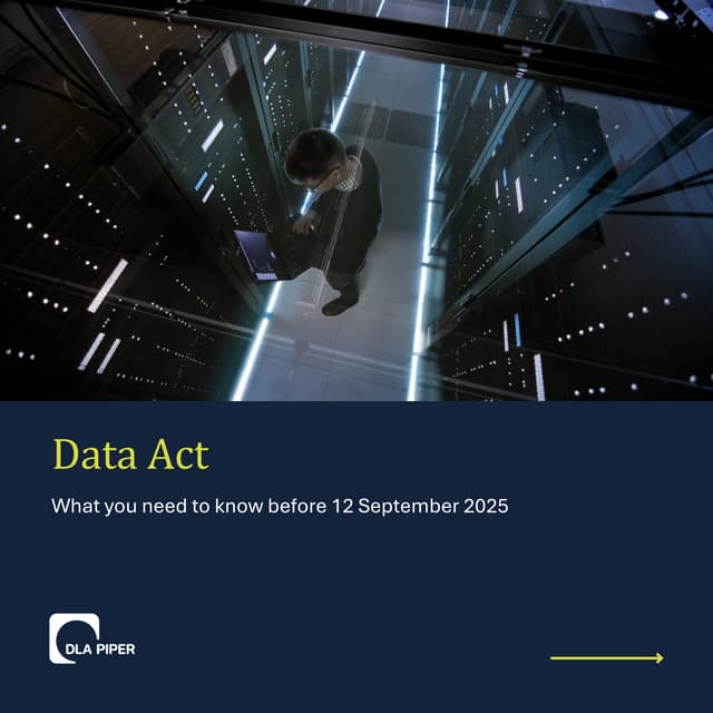 Data Act Effective from September 2025: Here is a Guide to the Main Obligations