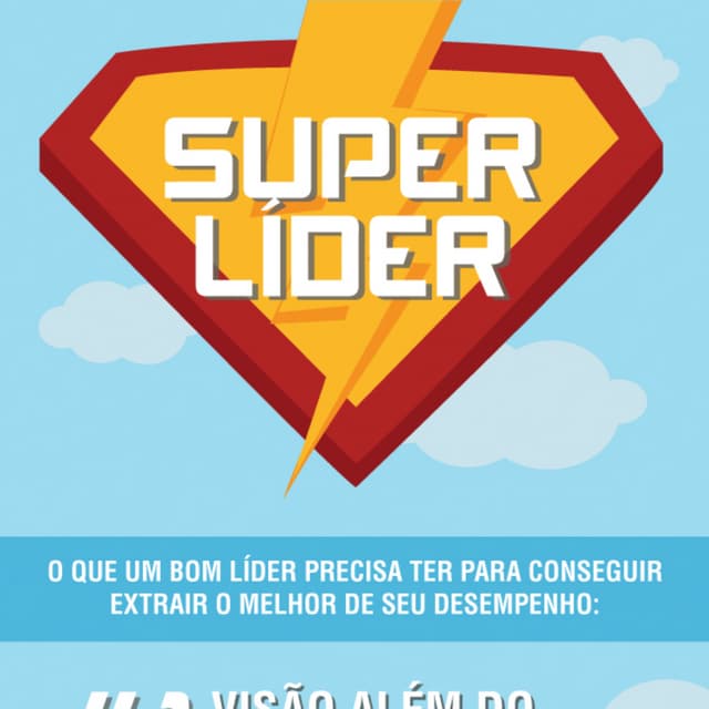 O que um bom líder deve ter?