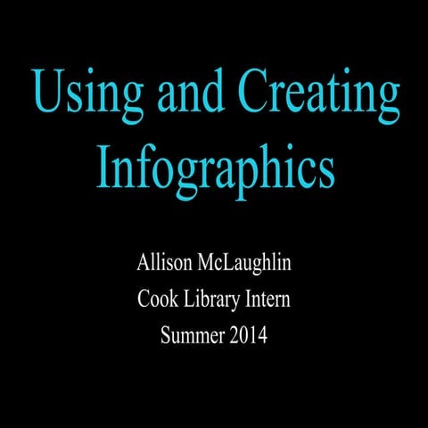 Using and Creating Infographics