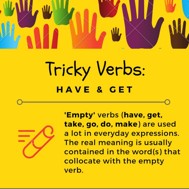 Use of tricky verbs: have and get | PDF