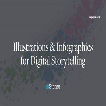 Illustrations and Infographics for Digital Storytelling