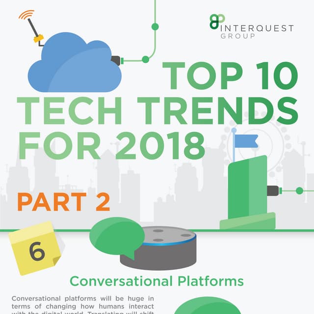Top 10 Strategic Tech Trends 2018 Pt 2