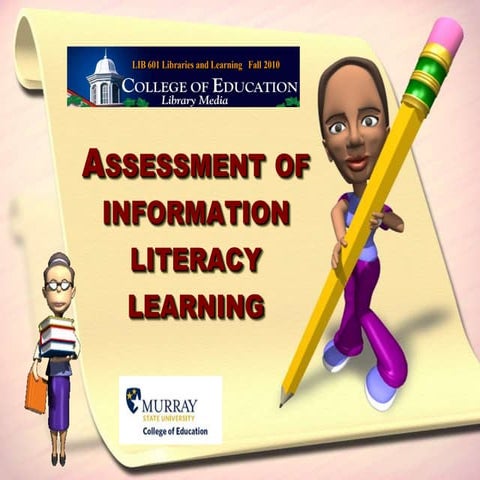 Information Literacy Assessment 2007
