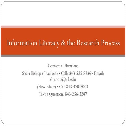 Information Literacy Orientation (Fall, 2012)