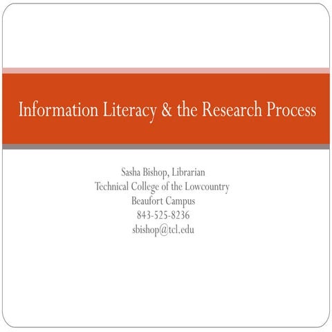 Information Literacy Orientation