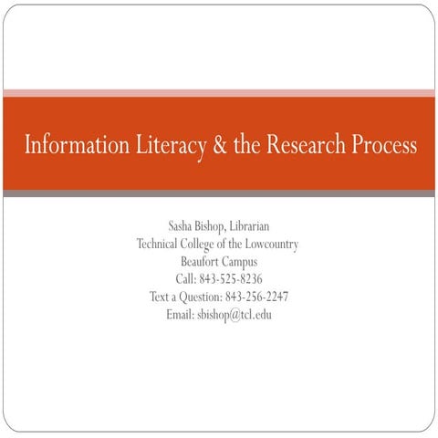 Information Literacy Orientation