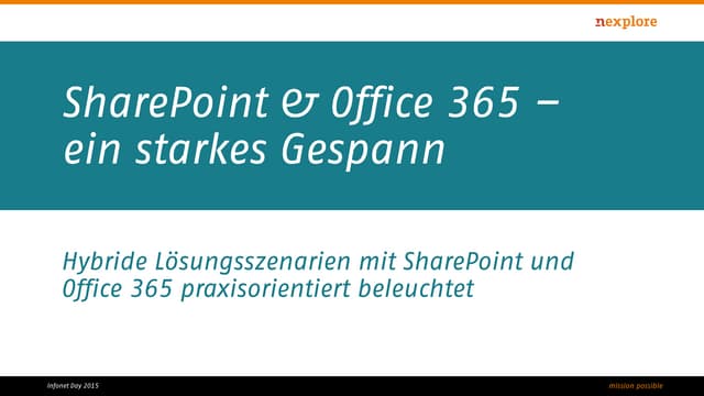 InfoNet Day 2015: Sharepoint und Office 365 - ein starkes Gespann