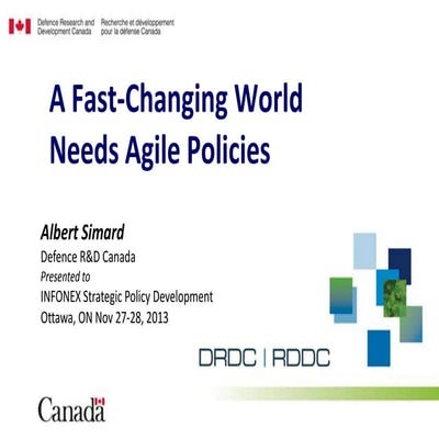 A Fast-Changing World Needs Agile Policies 