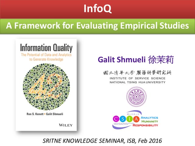 Information Quality: A Framework for Evaluating Empirical Studies 