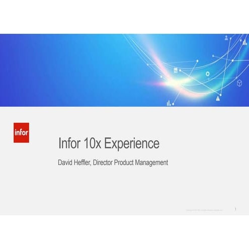 Infor 10x Experience - SyteLine ERP Manufacturing Software