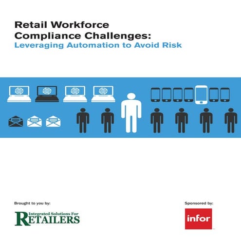 Retail Workforce Compliance Challenges: Leveraging Automation to Avoid Risk