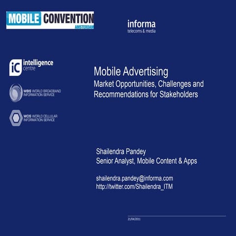 Mobile Convention Amsterdam - Informa - Shailendra Pandey