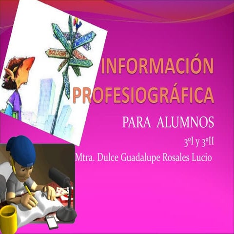 Información profesiográfica
