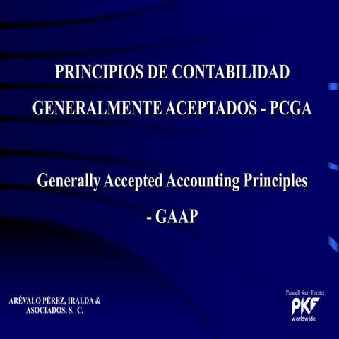PRINCIPIOS DE CONTABILIDAD GENERALMENTE ACEPTADOS | PPTX