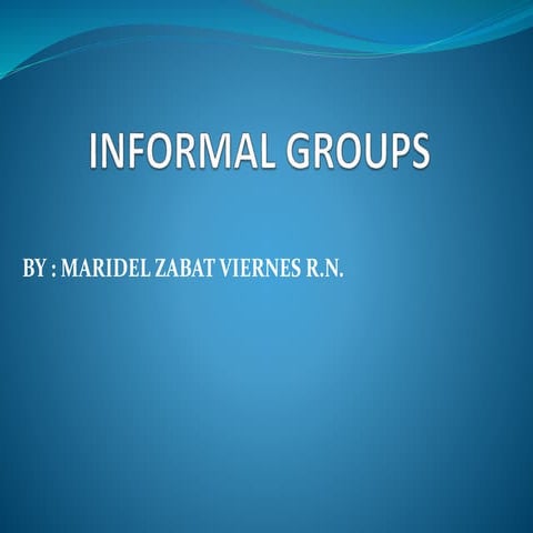 Informal and formal groups | PPT