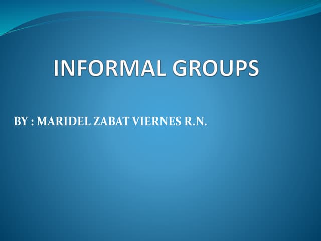 Informal and formal groups | PPT