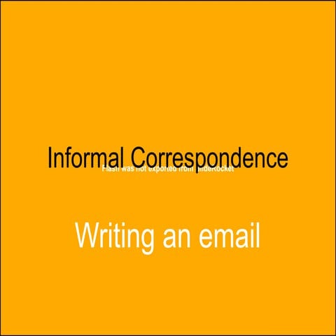 Writing an informal email