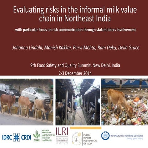 Evaluating risks in the informal milk value chain in Northeast India