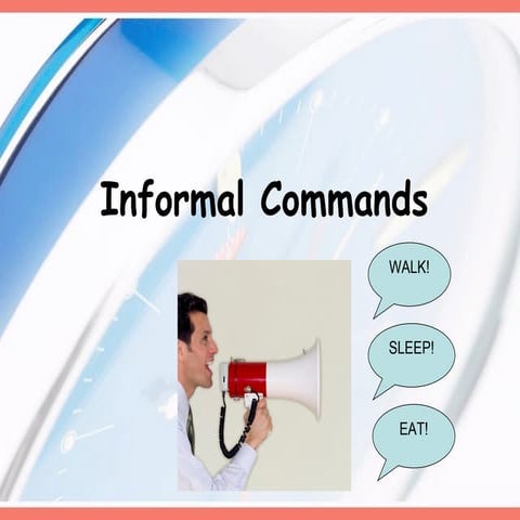Informal commands | PPT