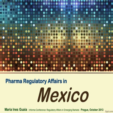 Pharma Regulatory Affairs in Mexico