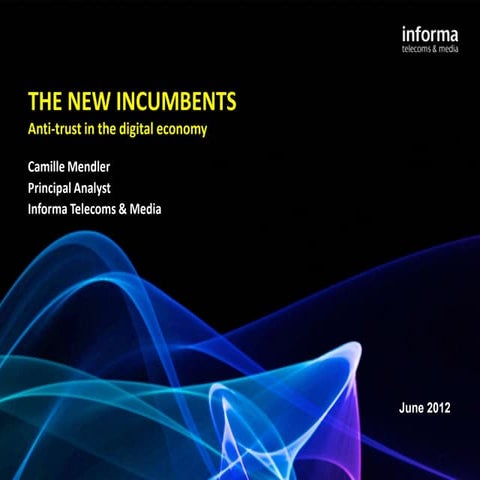 The New Incumbents: Anti-trust in the Digital Economy