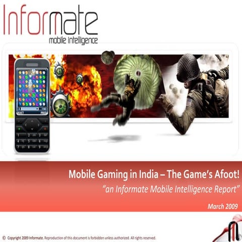 Mobile Gaming in India - An Informate Report