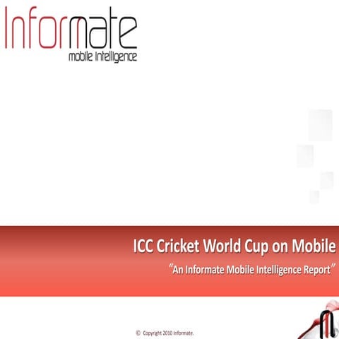 Informate report on World Cup 2011 