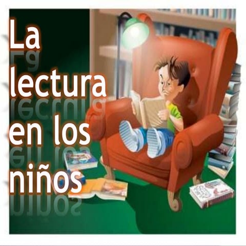 Importancia de la lectura en niños y niñas | PDF