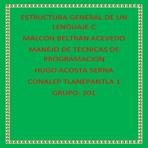 estructura de lenguaje C