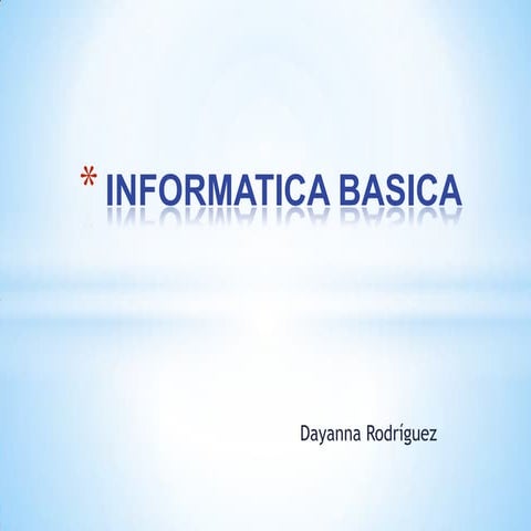 conceptos basicos sobre la informatica | PPTX
