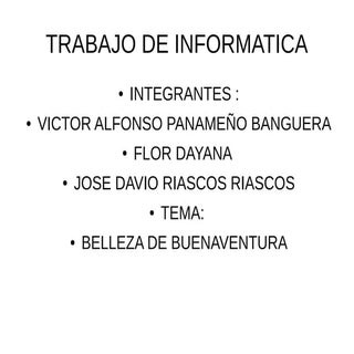 Informatica buenaventura