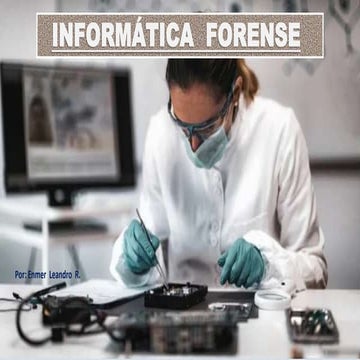 INFORMÁTICA FORENSE | PPTX