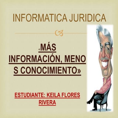 Articulo mas informacion, menos conocimiento, de | PPTX