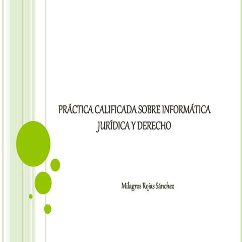 Practica Calificada: Informatica juridica y derecho