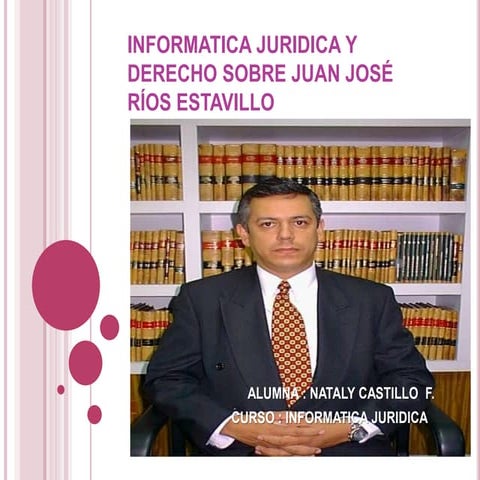Informatica juridica y derecho sobre juan josé ríos
